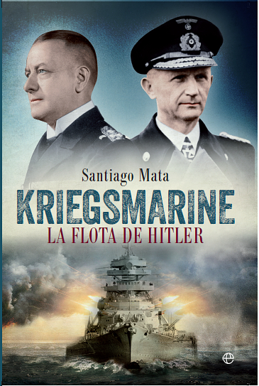 Kriegsmarine, la Flota de Hitler