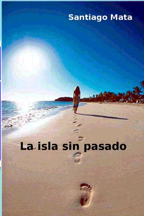 La isla sin pasado